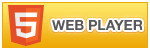 Web Player (HTML5)